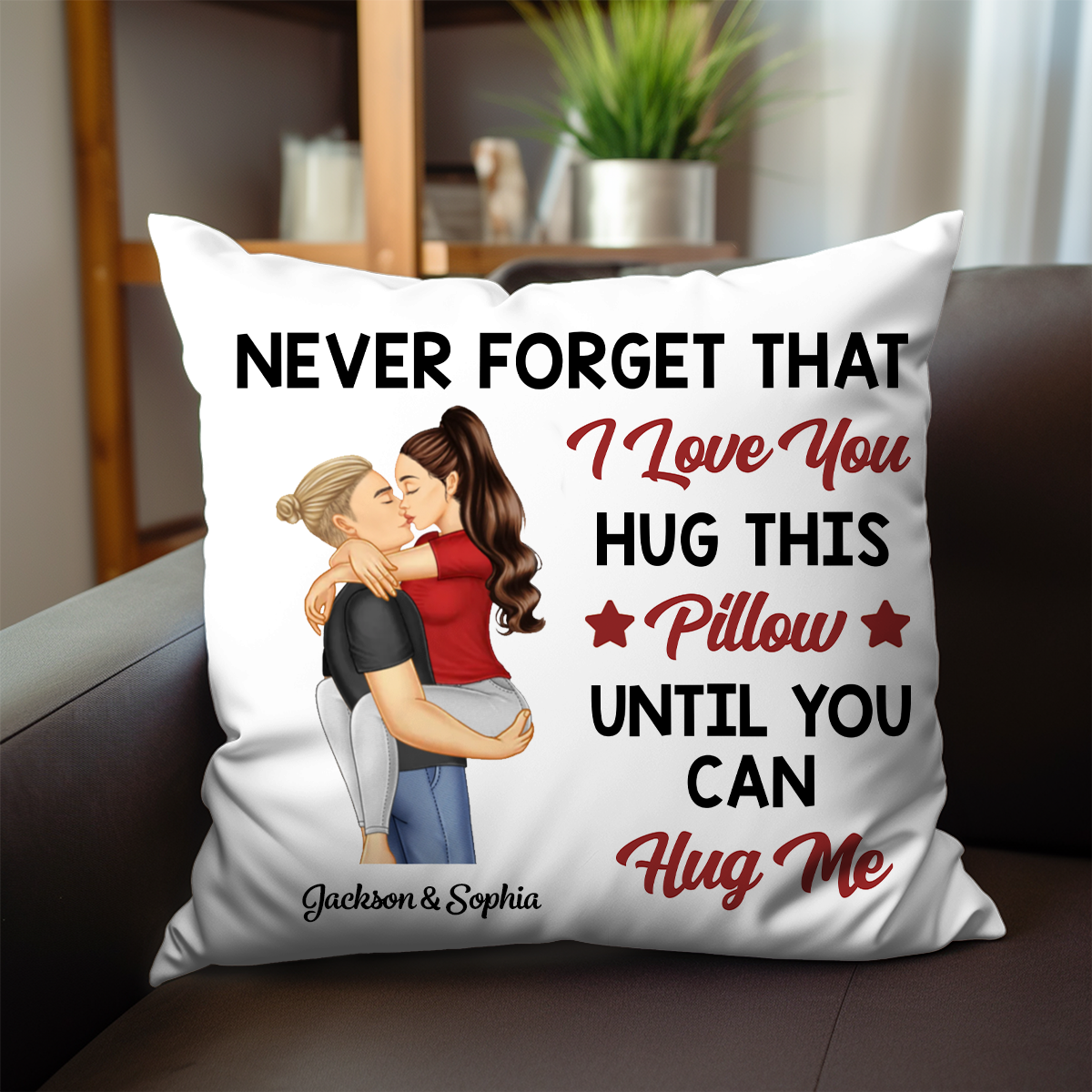 Hug This Pillow Until You Can Hug Me Couples - Personalized Pillow