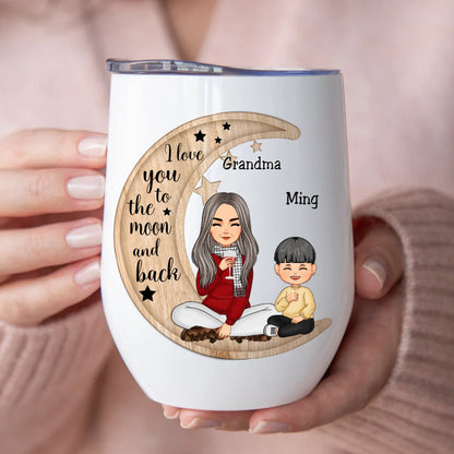 Mother - I Love You To The Moon And Back - Personalized Wine Tumbler (II1) - Makezbright Gifts