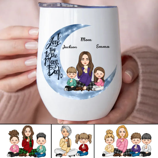 Mother - I Love You To The Moon And Back - Personalized Wine Tumbler (M1) - Makezbright Gifts