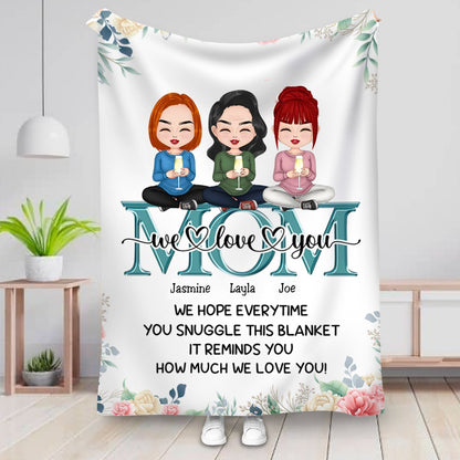 Mother - Mom We Love You - Personalized Blanket - Makezbright Gifts