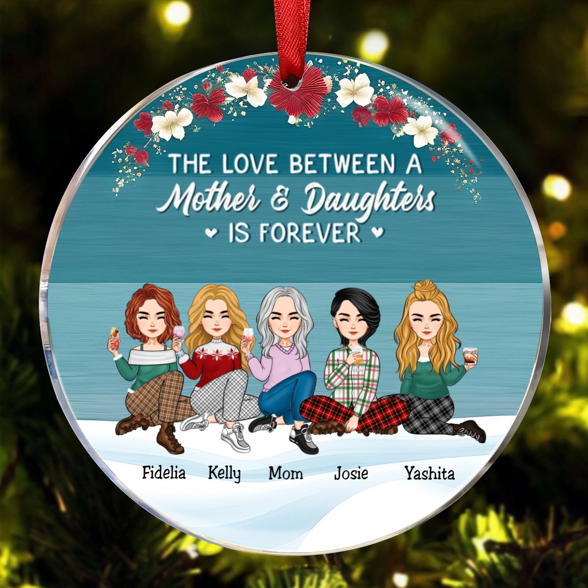 Mother - The Love Between A Mother And Daughter Is Forever - Personalized Acrylic Ornament - Makezbright Gifts