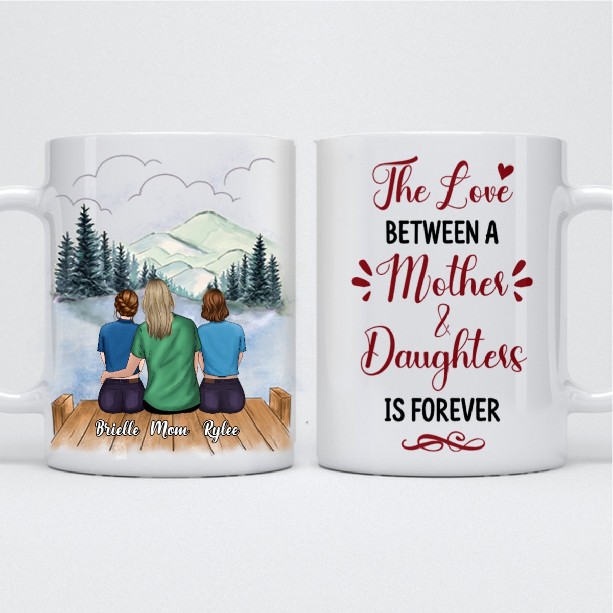 Mother - The Love Between A Mother & Daughters Is Forever - Personalized Mug (Cloud 4) - Makezbright Gifts