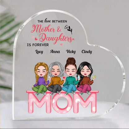 Mother - The Love Between Mother And Daughters Is Forever - Personalized Acrylic Plaque (LH) - Makezbright Gifts