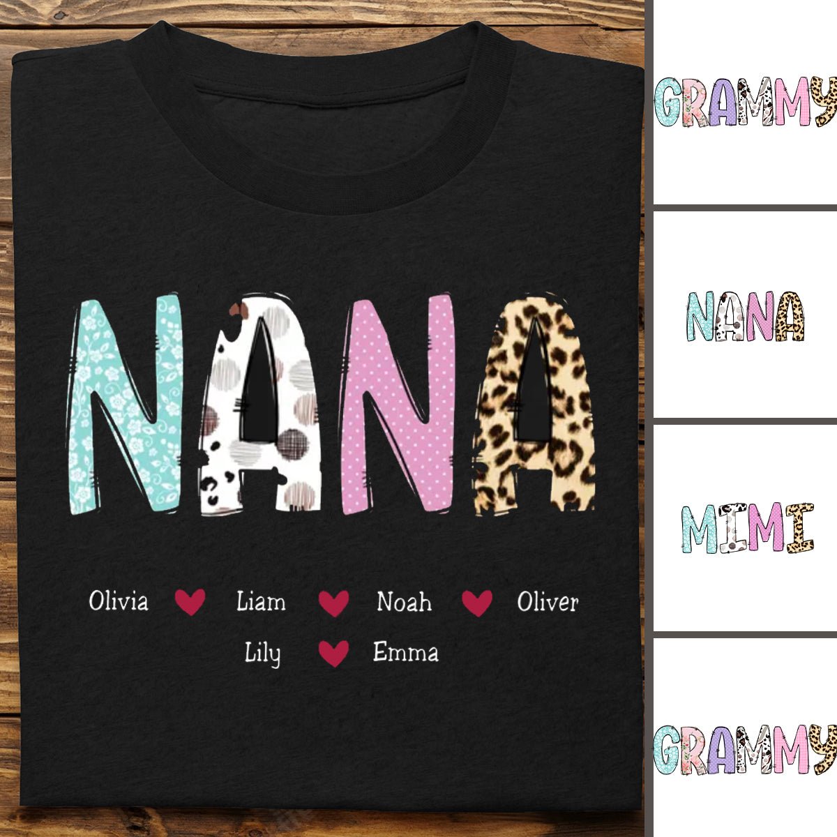 Nana - Grandma T - Shirt Gifts For The Loved Ones - Personalized T - Shirt - Makezbright Gifts