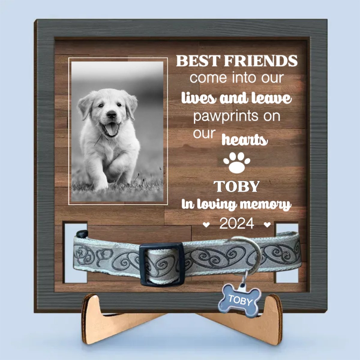 Pet Lovers - Best Friends Come Into Our Lives And Leave Pawprints On Our Hearts - Personalized Pet Loss Sign - Makezbright Gifts