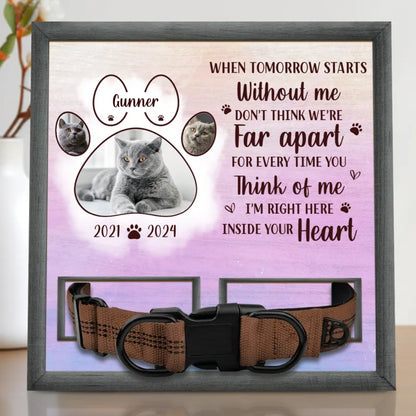 Pet Lovers - Custom Photo I'm Right Here Inside Your Heart - Personalized Pet Loss Sign - Makezbright Gifts