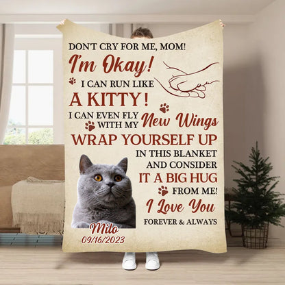 Pet Lovers - Don't Cry For Me I'm Okay - Personalized Blanket - Makezbright Gifts