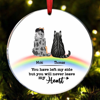 Pet Lovers - You Have Left My Side But You Will Never Leave My Heart - Personalized Circle Ornament - Makezbright Gifts