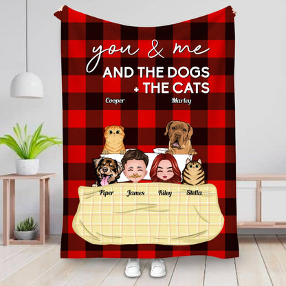 Pet Lovers - You & Me And The Dogs The Cats - Personalized Blanket - Makezbright Gifts