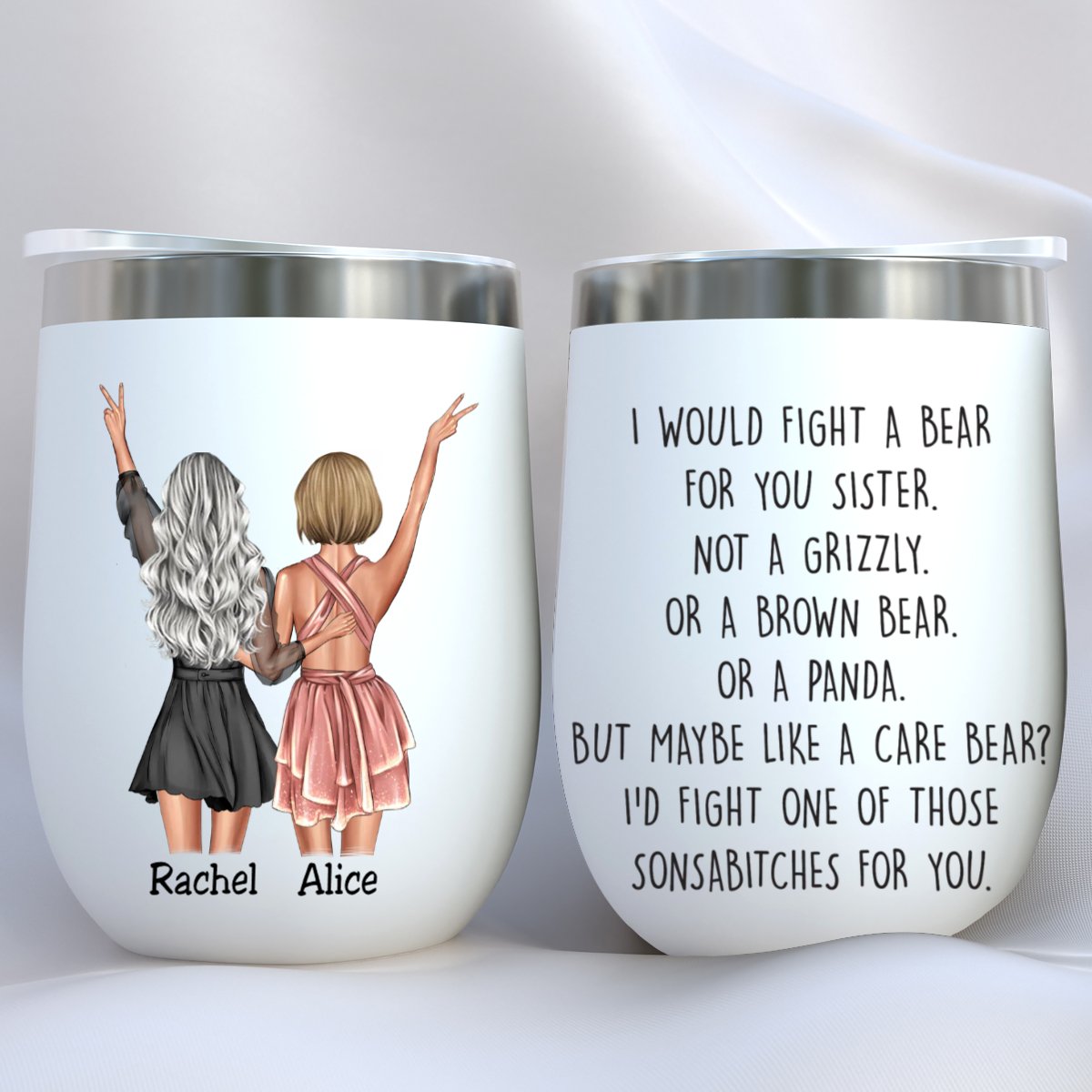 Sisters - Fight A Bear For You Sister - Personalized Wine Tumbler - Makezbright Gifts