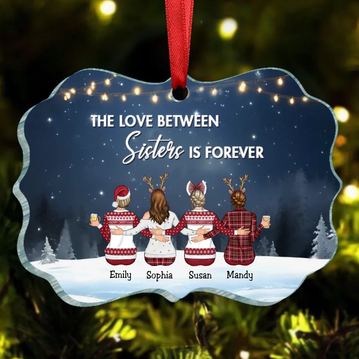 Sisters - The Love Between Sister Is Forever - Personalized Acrylic Ornament - Makezbright Gifts