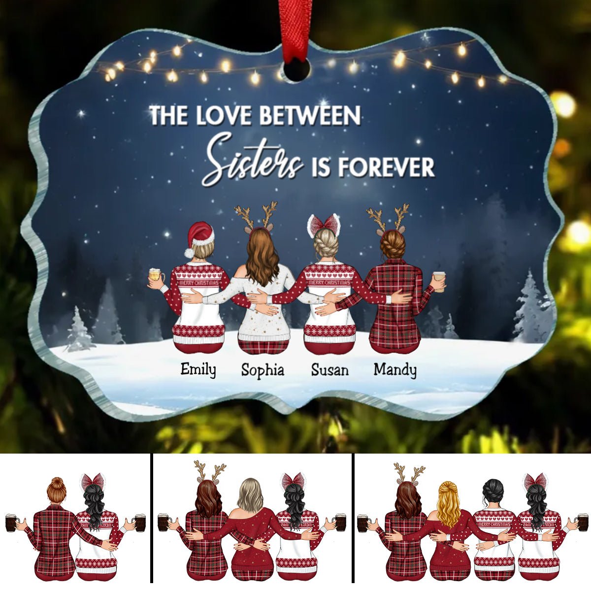 Sisters - The Love Between Sister Is Forever - Personalized Acrylic Ornament - Makezbright Gifts