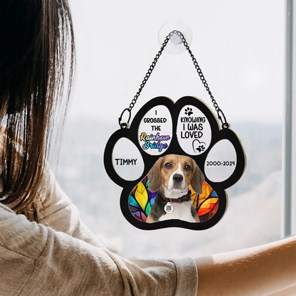 Custom Photo I Crossed The Rainbow Bridge Knowing I Was Loved - Personalized Window Hanging Suncatcher Ornament