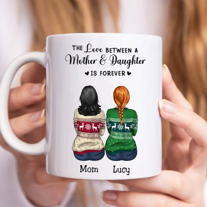 The Love Between A Mother And Daughters Is Forever - Personalized Mug (QH) - Makezbright Gifts