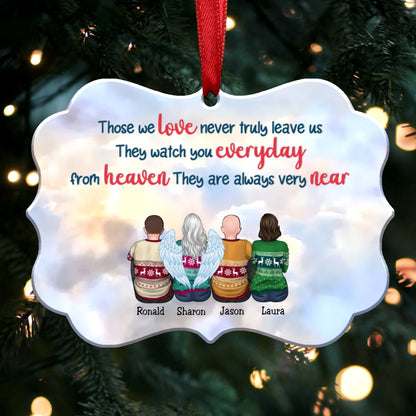 Those We Love Never Truly Leave Us - Personalized Christmas Ornament - Memorial Ornaments (Heaven) - Makezbright Gifts