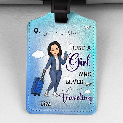 Travel Lovers - A Girl Who Loves Traveling - Personalized Custom Luggage Tag - Makezbright Gifts